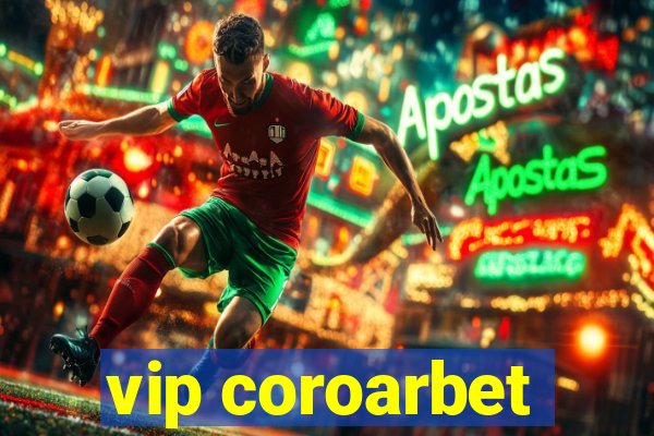 vip coroarbet